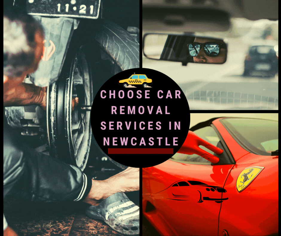 choose car removal services in Newcastle